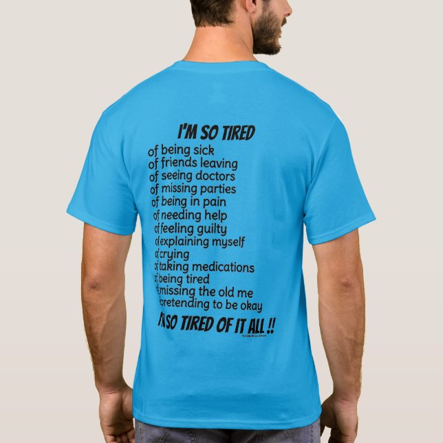 CAMISETA ESTOY TAN CANSADO. (Reverso)