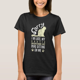 Camiseta Estoy Tarde Mi Gato Exótico De Pelo Corto Estaba S