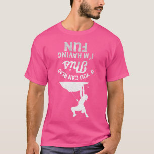 Camiseta Estoy Teniendo Fun Rock Climbing Mountain Clim