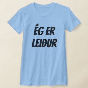 Camiseta Estoy triste en islandés (ég er leiður) azul
