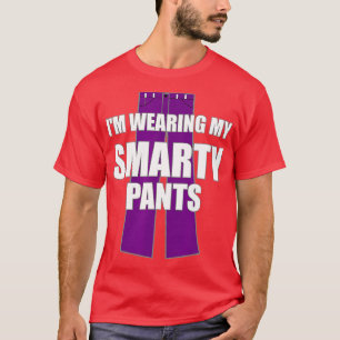 Camiseta Estoy Usando Mis Pantalones Inteligentes Estudiant