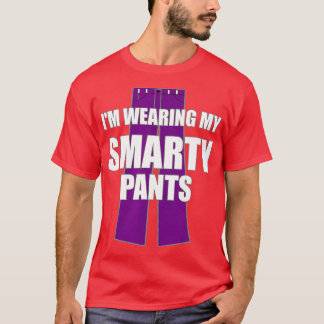 Camiseta Estoy Usando Mis Pantalones Inteligentes Estudiant