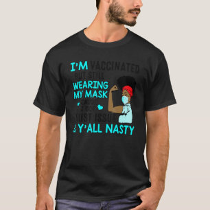 Camiseta Estoy vacunado Melanin Afro Reina Negra Chica Wear