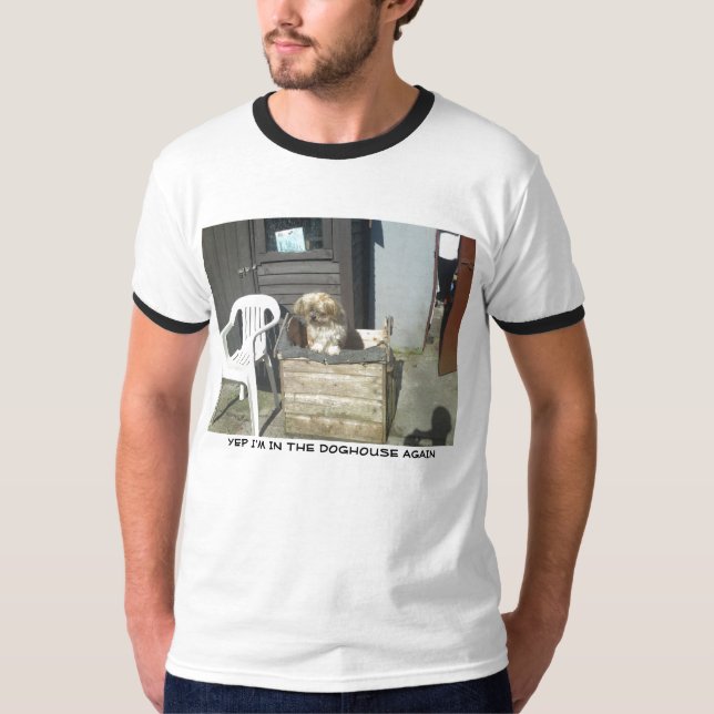 Camiseta Estoy YEP EN LA CASETA DE PERRO OTRA VEZ (Anverso)