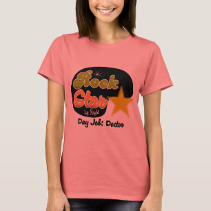 Camiseta Estrella del rock por noche - médico del trabajo