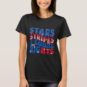 Camiseta Estrellas Rayas E Igualdad De Derechos 4 De Julio