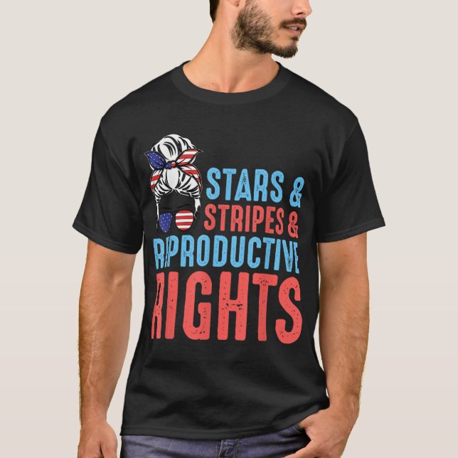 Camiseta Estrellas Y Rayas Para Los Derechos Reproductivos  (Anverso)