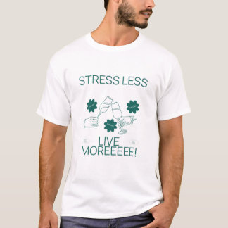 Camiseta Estrés menor, vida más clásico Unisex mínimo T-sh