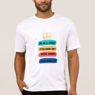 Camiseta Estricta Dieta De Transmisión: ¡Más Espectáculos,