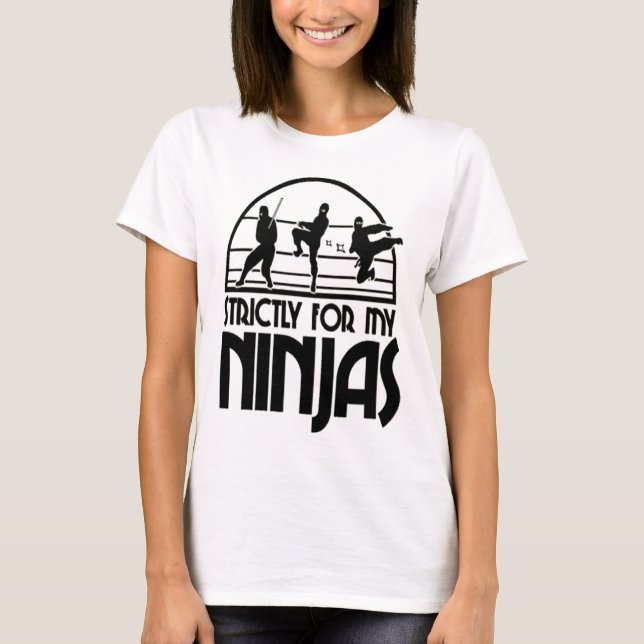 Camiseta Estrictamente para mi Ninjas (Anverso)