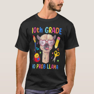 Camiseta Estudiante de 10º grado llama sin problema primer