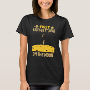 Camiseta Estudiante De Bagpipes En La Luna