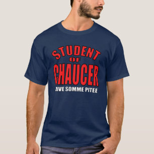 Camiseta Estudiante de Chaucer