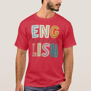 Camiseta Estudiante de inglés feliz primero los últimos 100