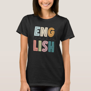 Camiseta Estudiante de inglés feliz primero los últimos 100