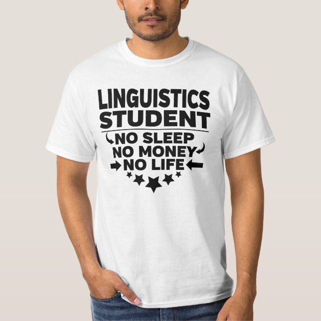 Camiseta Estudiante de Lingüística sin vida ni dinero (Anverso)