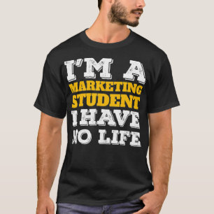 Camiseta Estudiante de marketing soy estudiante de marketin