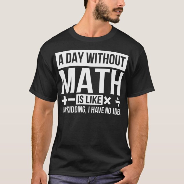 Camiseta Estudiante de matemáticas nerd profesor de citas c (Anverso)