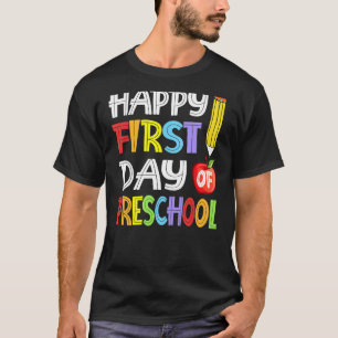 Camiseta Estudiante De Preescolar Feliz Primer Día De Pres