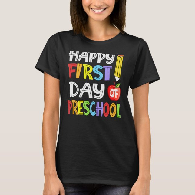 Camiseta Estudiante De Preescolar Feliz Primer Día De Pres (Anverso)