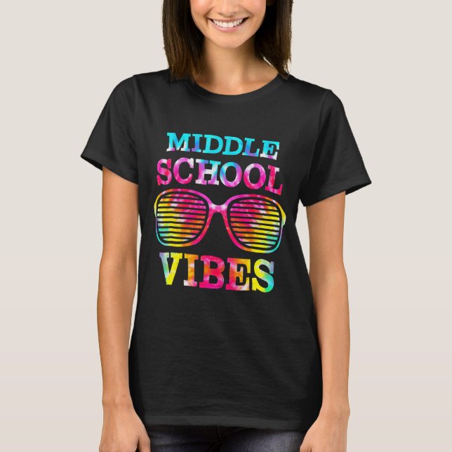 Camiseta Estudiante de Tye Dye Middle School Vibes de regre (Anverso)