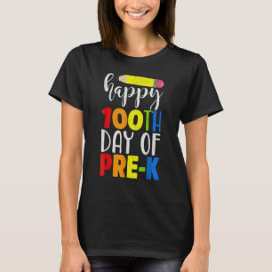 Camiseta Estudiante Lápiz de Maestros Feliz 100° Día de la