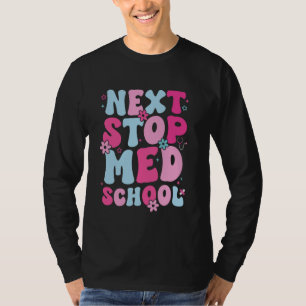 Camiseta Estudiante Med Próximo Médico De Futuro De Escuela