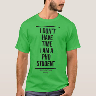 Camiseta Estudiante Phd 3 1