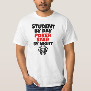 Camiseta Estudiante por día, estrella del póker por noche
