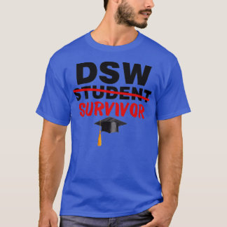 Camiseta Estudiante sobreviviente de DSW Médica de Graduado