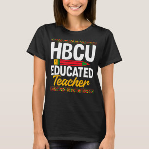Camiseta Estudiante universitario de HBCU - Profesor educad