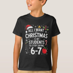 Camiseta Estudiantes diciendo 6-7 67 Seis Siete Profesor Di