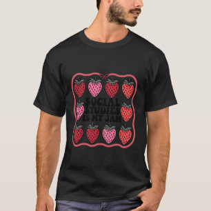 Camiseta Estudios Sociales Es Mi Pasión Profesor De Histori