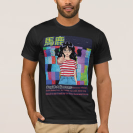 Camiseta Estúpido Adyacente