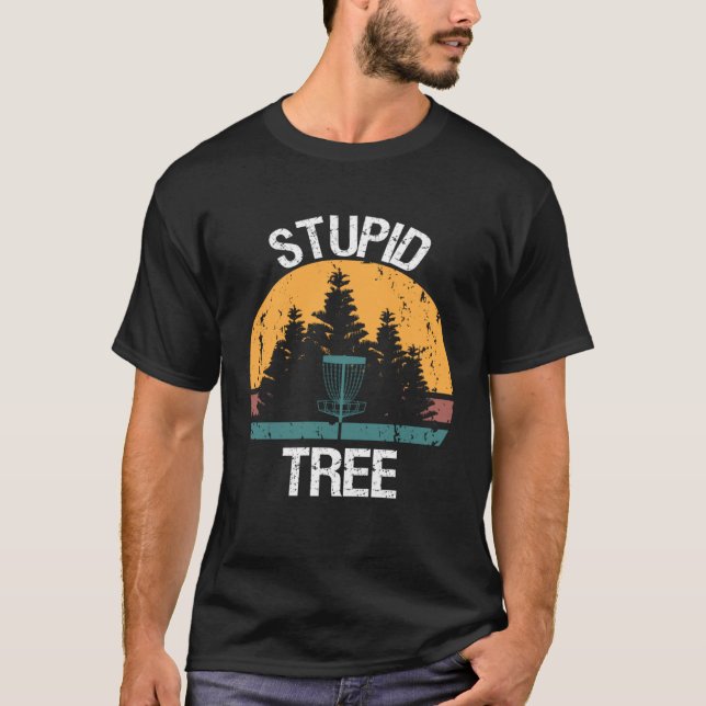 Camiseta Estúpido jugador de golf de disco de árbol (Anverso)