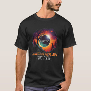 Camiseta Estuve Ahí Eclipse Solar Total Lancaster New Hamp