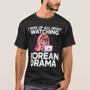Camiseta Estuve despierto toda la noche viendo fans de K-p