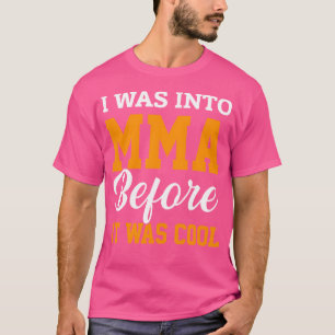 Camiseta Estuve En Mma Antes De Que Fueran Las Artes Marcia