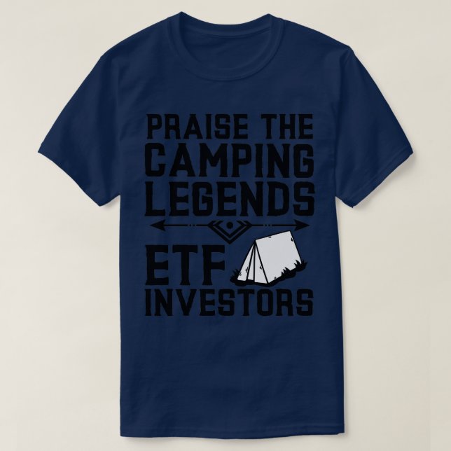 Camiseta ETF Investors Camping Legends In Tents 1 (Diseño del anverso)