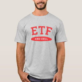 Camiseta ETF y Chill
