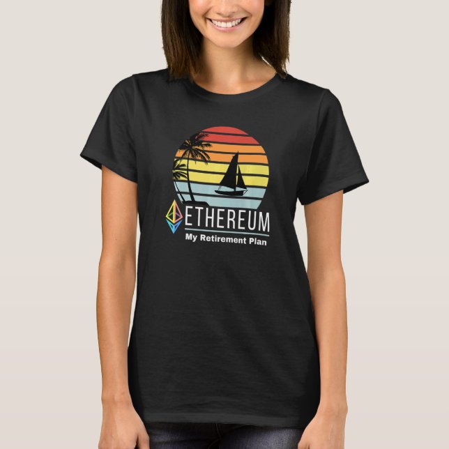 Camiseta Ethereum Mi Plan de Jubilación Blockchain Eth Cryp (Anverso)