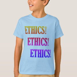 Camiseta "¡Ética! ¡Ética! ¡Ética!"