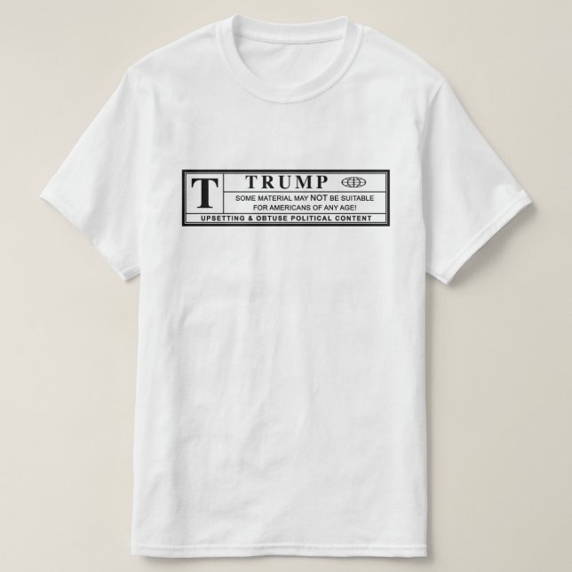 Camiseta Etiqueta de advertencia de Donald Trump (Diseño del anverso)