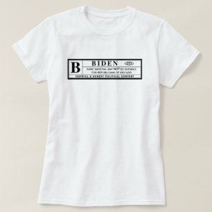 Camiseta Etiqueta de advertencia de Joe Biden