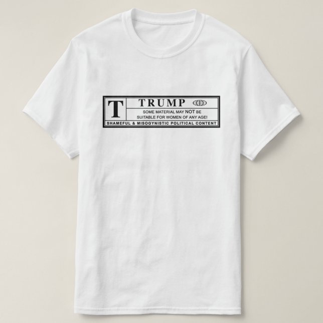 Camiseta Etiqueta de advertencia "Mujeres contra Trump" (Diseño del anverso)