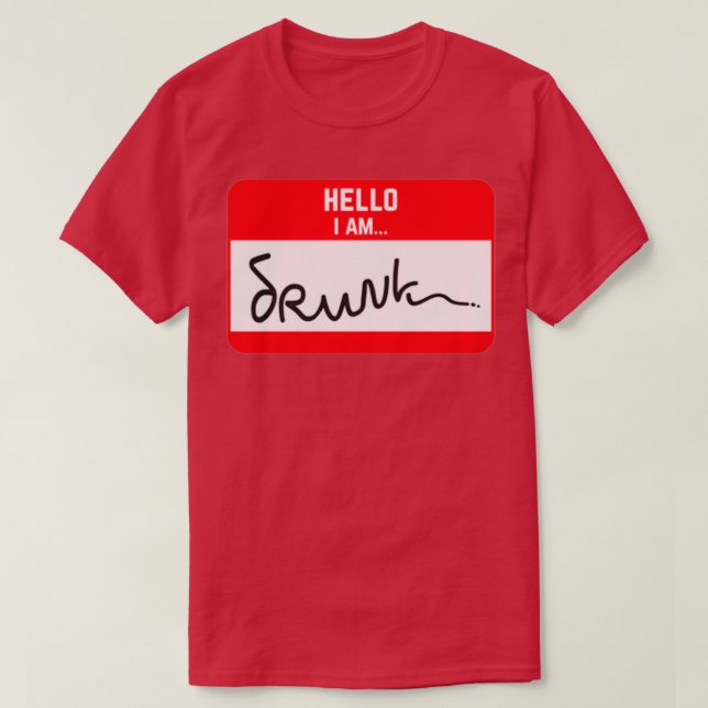 Camiseta Etiqueta de nombre en ebrio (Diseño del anverso)