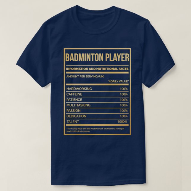Camiseta Etiqueta de nutrición Badminton Player divertida i (Diseño del anverso)