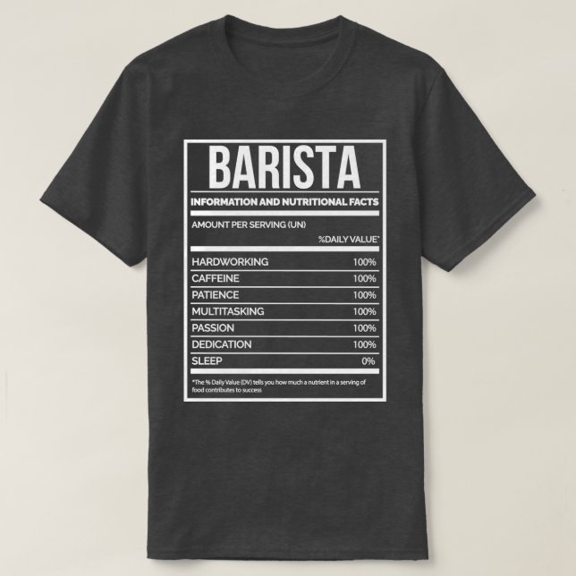Camiseta Etiqueta de nutrición Barista Funny Baristas (Diseño del anverso)