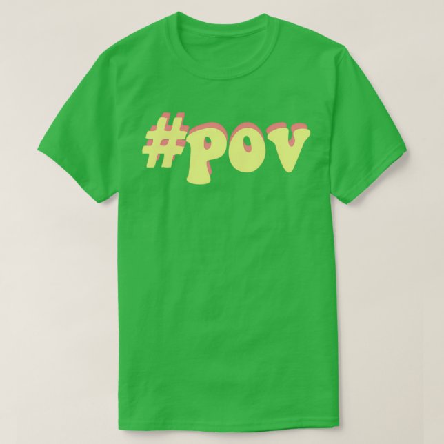 Camiseta etiqueta pov pov tiktok (Diseño del anverso)