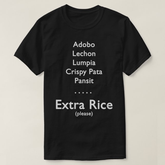 Camiseta Etra Rice Food Funny Filipino (Diseño del anverso)